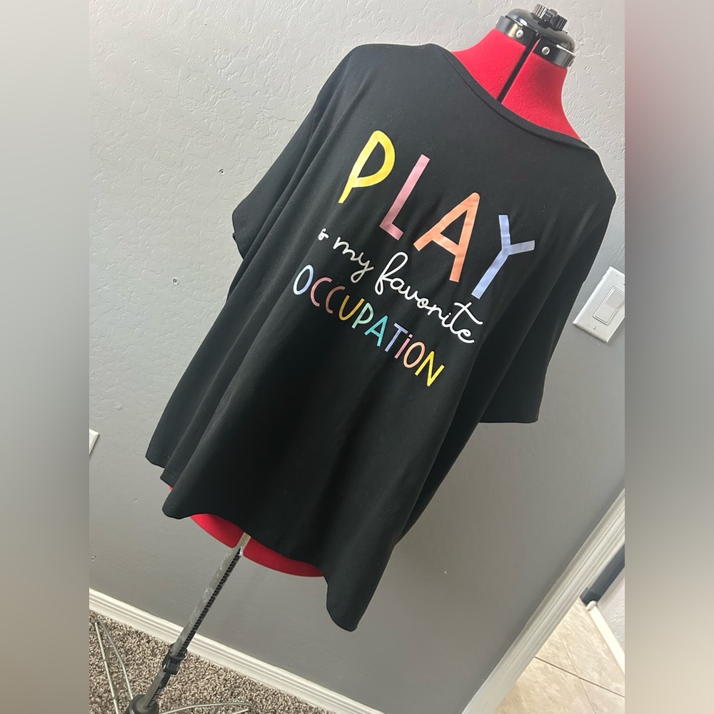 Teacher/OT/preschool teacher Slogan Shirt “Play is my favorite occupation” SZ 2X